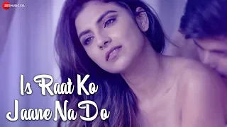 Is Raat Ko Jaane Na Do - Official Music Video | Sumedha Karmahe | Amjad Nadeem