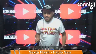 DJ Fabio San - Flash House - Programa Sexta Flash - 26.06.2020