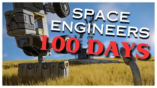 I Spent 100 Days in Space Engineers and Here's What Happened