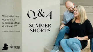 Summer Shorts: What’s the best way to deal with libidos that don’t match?