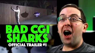 REACTION! Bad CGI Sharks Trailer - Matthew Ellsworth Movie 2019