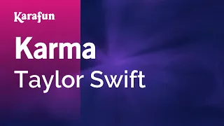 Karma - Taylor Swift | Karaoke Version | KaraFun