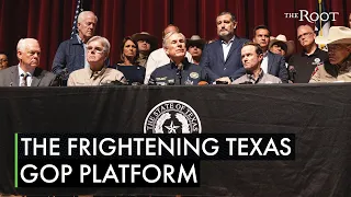 The Very Scary Texas GOP Platform