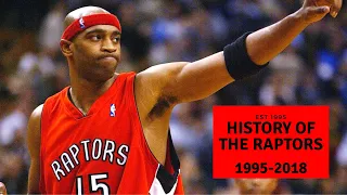 The History Of The Toronto Raptors: We The North (1995-2018)