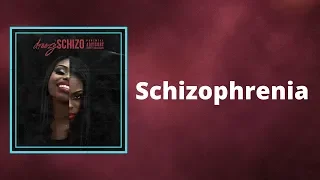 Dreezy - Schizophrenia (Lyrics)