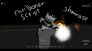 Script Showcase : Nullioner