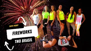 Kate Perry - Fireworks | TNO Brasil 🇧🇷 | Coreografia