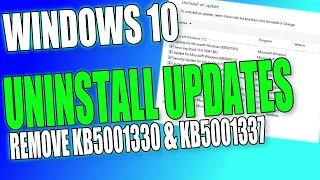 Uninstall Windows 10 Updates From Your PC Or Laptop | Remove Updates KB5001330 & KB5001337