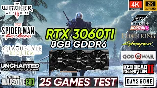 RTX 3060 Ti In Early 2023 | Test In 25 Games | GeForce RTX 3060 Ti In 2023 | 4K , 2K