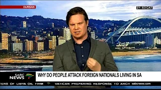 Dr Steven Gordon on foreign national attacks living in SA