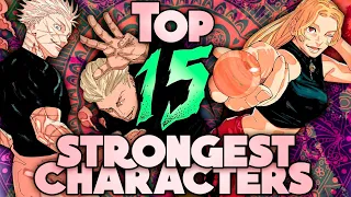 Top 15 Strongest Characters in Jujutsu Kaisen [2023 Edition]