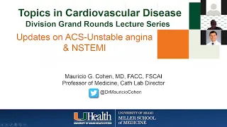 20-07-29 Topics in Cardiology - NSTEMI, diagnosis, evaluation, & Management - Mauricio G Cohen, MD