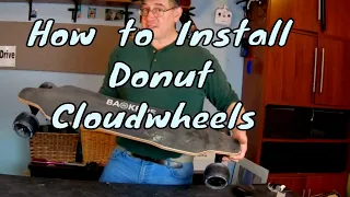 How to install Cloudwheels on a Hub Motor Electric Skateboard