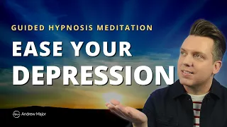 Hypnosis For Depression And Anxiety | Relieve Anxiety & Heal Your Mind (Deeply Relaxing & Uplifting)