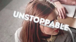 Lydia Martin | Unstoppable