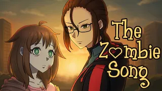 ♡ The Zombie Song ♡ Animatic