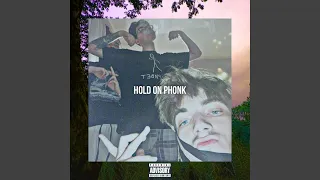 hold on phonk