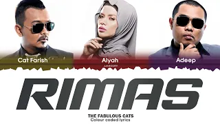 The Fabulous Cats - Rimas Lyric [Color Coded Malay/Eng]