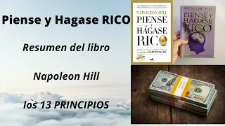 PIENSE Y HAGASE RICO resumen del libro EN ESPAÑOL ( Los 13 pasos hacía la riqueza )