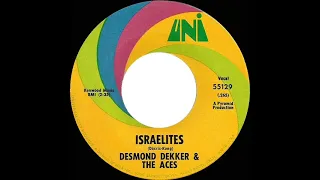 1969 HITS ARCHIVE: Israelites - Desmond Dekker & The Aces (#1 UK hit) (mono)