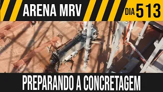 ARENA MRV | 4/6 PREPARANDO O CONCRETO | 15/09/2021