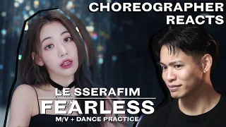 Dancer Reacts to LE SSERAFIM - FEARLESS M/V + Dance Practice