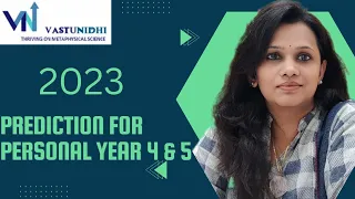 Numerology Prediction for Personal Year 4 & 5