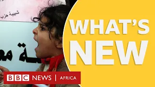 BBC Africa: Tunisia protests and other stories - BBC What's New