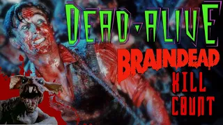 Dead Alive aka Brain Dead (1992) - Kill Count S06 - Death Central