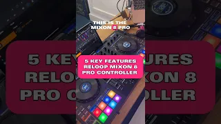 5 KEY features on Reloop's Mixon 8 Pro controller ⚡