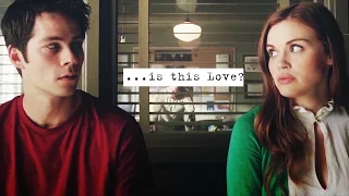 Stiles & Lydia || Is this love? [+5x20]