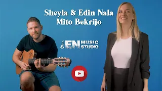 Sheyla & Edin Nala - Mito Bekrijo