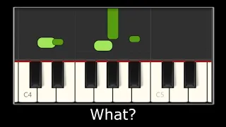 WAIT WHAT? Easy on piano