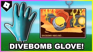 How to get DIVEBOMB GLOVE + SHOWCASE in SLAP BATTLES! [ROBLOX]