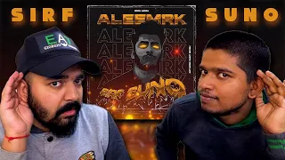 SIRF SUNO - aleemrk (Official Audio) | LEGUT REACT | REACTION VIDEO.