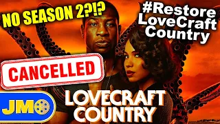 The REAL Reason Why Lovecraft Country Season 2 Was CANCELLED!!!