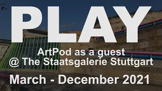 PLAY @ The Staatsgalerie Stuttgart