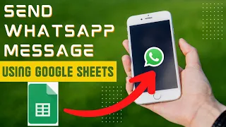 Send WhatsApp Messages from Google Sheets