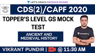 (Topper's Level) GS Mock Test | Ancient and Medieval History | Target CDS(2)/CAPF 2020/2021