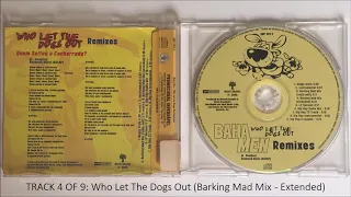 Baha Men - Who Let The Dogs Out (Barking Mad Mix - Extended) | Track 4
