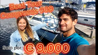 Compramos Velero a €9.000 Euros! BOAT TOUR COMPROMIS 909 NORDIC SAILBOATS ⛵️