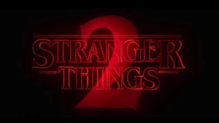 Stranger Things 2 - Comic Con Trailer Music HD