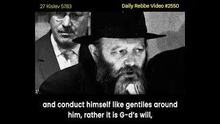 Lubavitcher Rebbe: "How Does A Jew Behave In Exile?" RebbeDaily #2550