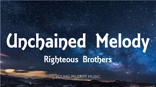 Righteous Brothers - Unchained Melody (Lyrics)