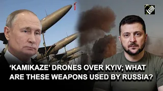 ‘Kamikaze’ drones over Kyiv; What are these weapons used by Russia?