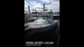 [UNAVAILABLE] Used 2003 Hydra-Sports 230 WA in Warwick, Rhode Island