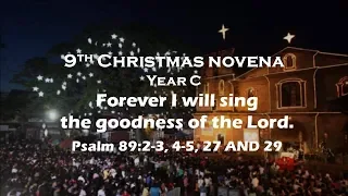 PSALM 89 - Forever I will sing the goodness of the Lord.