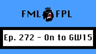 Ep. 272 - On to GW15 - Scams and Frauds