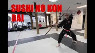 Kobudo bo KATA - Sushi No Kon Dai