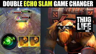 BEST EARTH SHAKER DOUBLE ECHO SLAMS | Game Changer | Dota2 Highlights